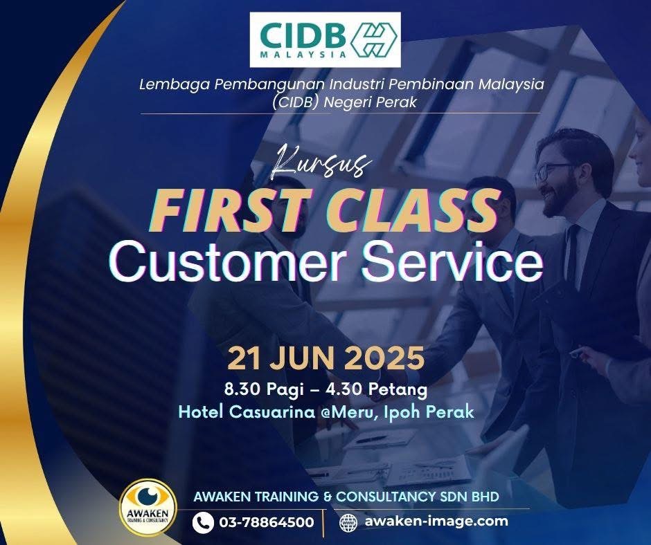 Kursus First Class Customer Service CIDB Perak Kursus First Class Customer Service CIDB Perak