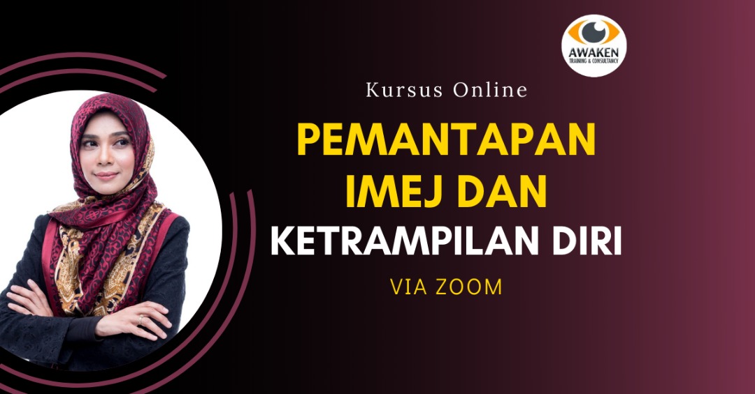 Kursus Pemantapan Imej & Keterampilan Diri - Perunding ...