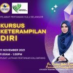 <b>Kursus Keterampilan Usahawan Pertanian</b> anjuran Pejabat Pertanian Hulu Selangor pada 11 November 2021